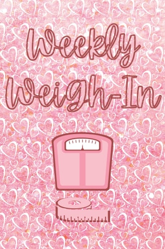 Generic Weekly Weight & Body Measurement Tracker Journal