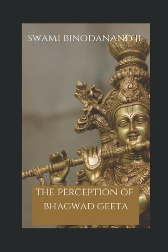 The Perception of bhagwad Geeta