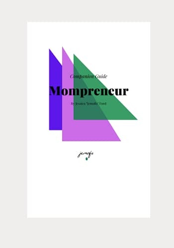 Mompreneur - Companion Guide (Life of Mompreneur)