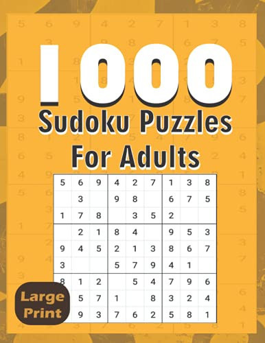 1000 Sudoku Puzzles For Adults : Large Print: Easy to Extream : Five Levels