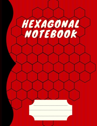 Hexagonal Graph Paper: 100 pages, hexagonal graph paper notebook for drawing organic chemistry structures