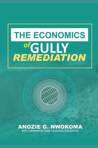 The Economics of Gully Remediation