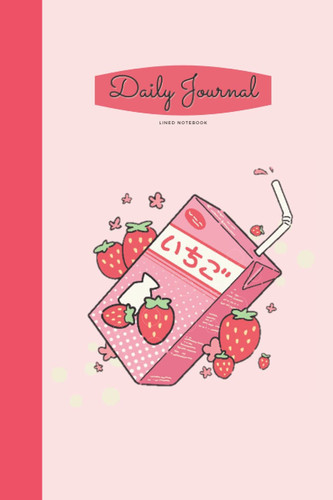 Notebook: cute kawaii strawberry lined daily journal