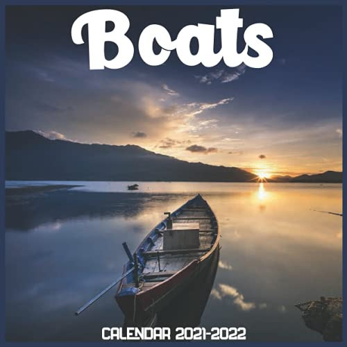 Boats Calendar 2021-2022: April 2021 Through December 2022 Square Photo Book Monthly Planner Boats small calendar.