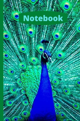 Peacock Design Notebook: Green Themed Peacock Notebook, Journal