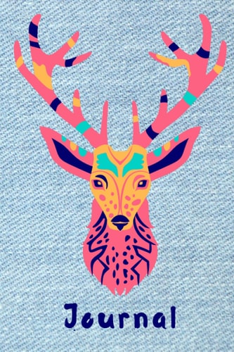 Deer Head Journal with Gratitude Sections: Go For It Anytime Journal Blue Jeans Orange Green Yellow