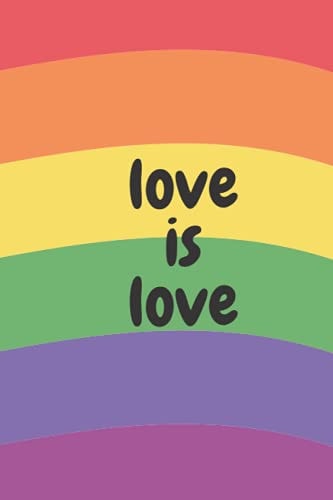 Love Is Love Pride Journal