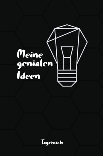 TAGEBUCH - Meine genialen Ideen: Cooles Tourenbuch als Wegbegleiter für Bergsportler zum Eintragen und Ausfüllen mit persönlicher Bilder Sammlung hat ... Erinnerungen von Wanderungen (German Edition)