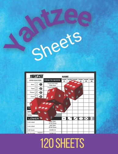 Yahtzee sheets: 120 Score Sheets for Scorekeeping Large Print 8.5"x11" yahtzee score cards Book-12