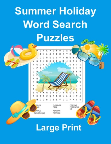 Summer Holiday Word Search Book: 8.5" x 11" Large Print Puzzle Book.