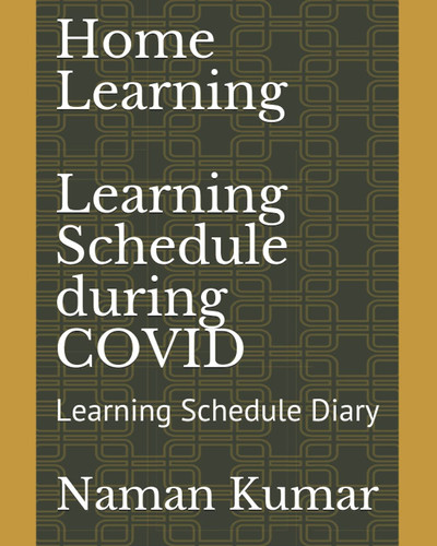 Home Learning Learning Schedule during COVID: Learning Schedule Diary
