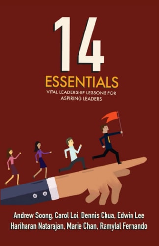 14 Essentials: Vital Leadership Lessons for Aspiring Leaders
