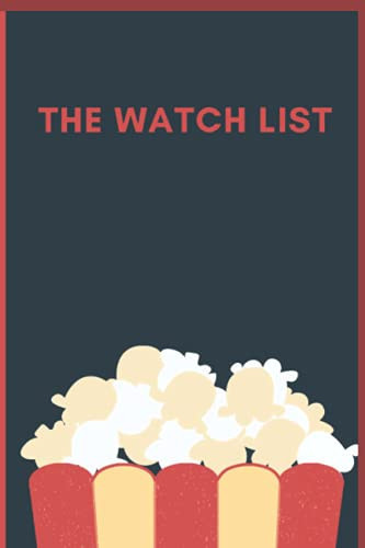 The Watch List A Journal for Your Bingewatching