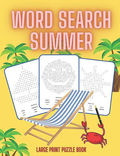 Word Search Summer Large Print Puzzle Book Word Searches, Summer Season Word: Activity Holiday for Relax, Celebrate Vacations