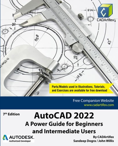 AutoCAD 2022 A Power Guide for Beginners and Intermediate Users