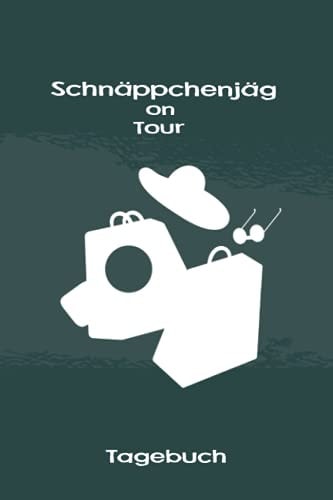 Schnäppchenjäger on Tour Tagebuch Großartiges Notizbuch Für Sammler und Käufer Von Antiken Sachen Auf Dem Flohmarkt Zum Eintragen, Ausfüllen und Selber Schreiben