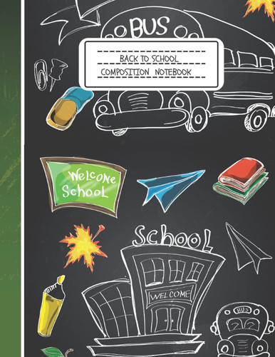 Back To School Composition Notebook: Blackboard Style Design School