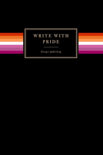 Write with Pride: college-ruled notebook | lesbian flag | 150 pages | medium (6" x 9") (With Pride collection: all black)