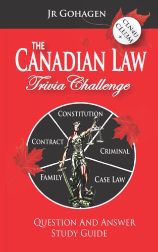 Canadian Law Trivia Challenge Question and Answer Book