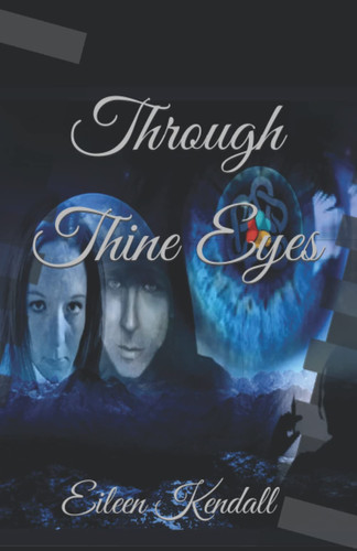 Through Thine Eyes