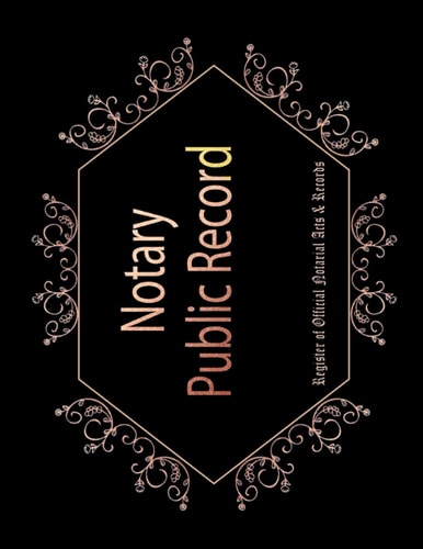Notary Public Record: Register of Official Notarial Acts & Records