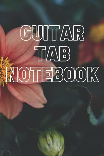 Guitar Tab Notebook 6x9 Guitar Tab Notebook for Jotting Down Musical Tabs