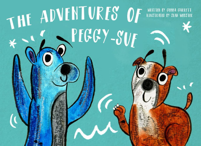 The Adventures of Peggy-Sue: By Buella
