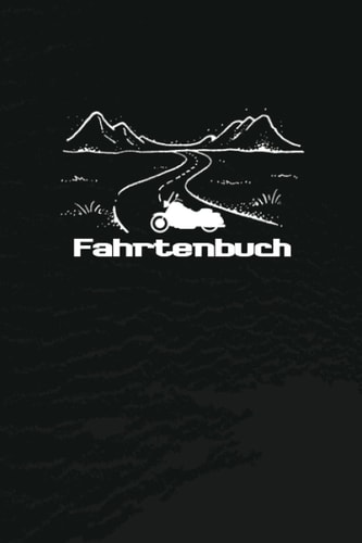 Fahrtenbuch: Schöner Motorradtour Tracker als Erstausrüstung Zubehör | Zum Eintragen, ausfüllen und Selberschreiben | mit persönlicher Foto Sammlung | ... mit Platz für 53 Touren (German Edition)