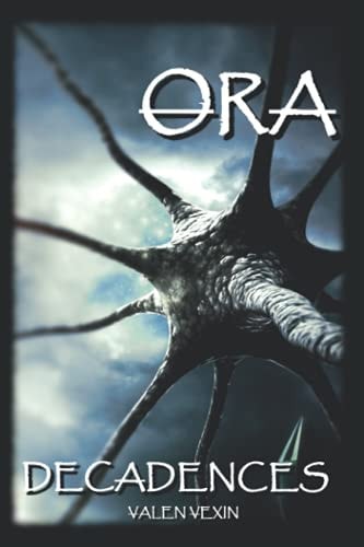 Ora Decadences
