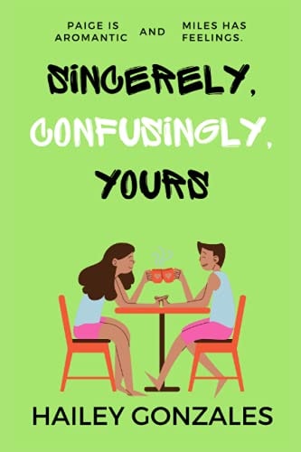 Sincerely, Confusingly, Yours