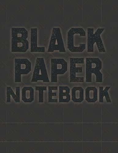 Black Paper Notebook: Perfect for Writing Drawing Doodling Painting and Journaling Notebook for Adults & Children