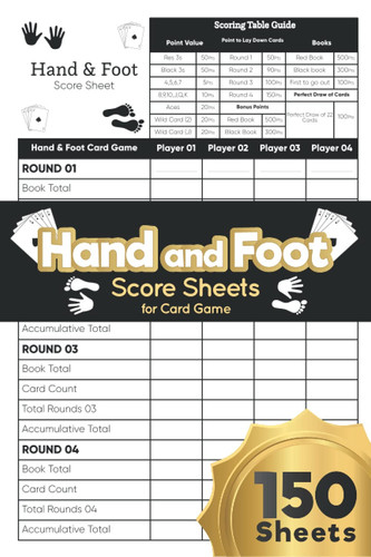 Hand and Foot Score Sheets for Card Game: Large Hand and Foot Score Pad -150 Scoring Pages / 6" x 9" in