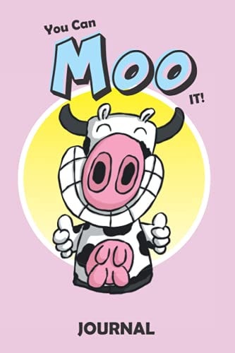 You Can Moo It! Journal