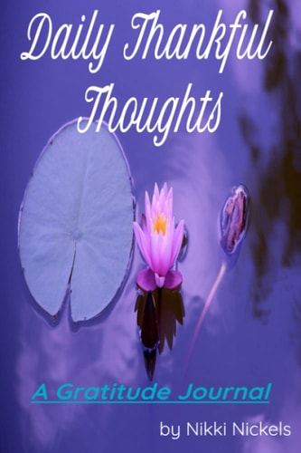 Daily Thankful Thoughts: A Gratitude Journal