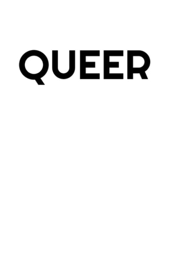QUEER Journal: Gay LGBTQ PRIDE Journal