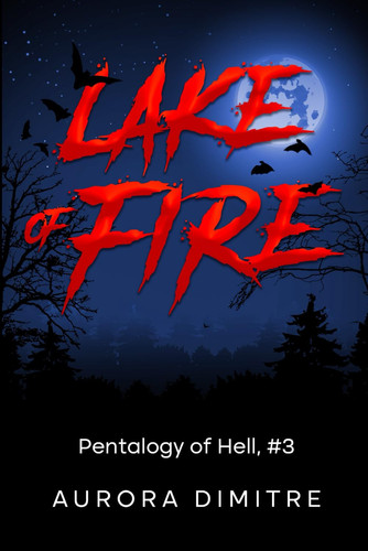 Lake of Fire (Pentalogy of Hell)