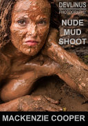 MacKenzie Cooper Nude Mud Shoot