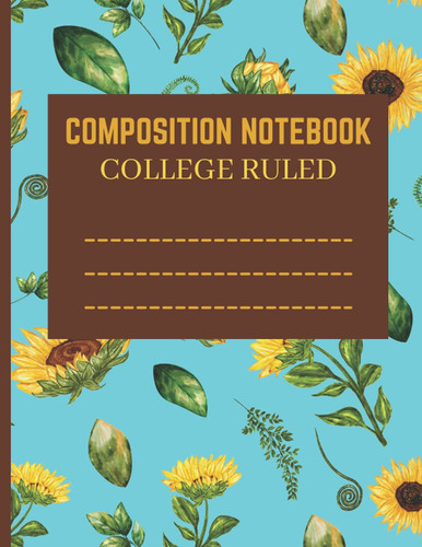 Composition Notebook: College Ruled, for girls, teens, women