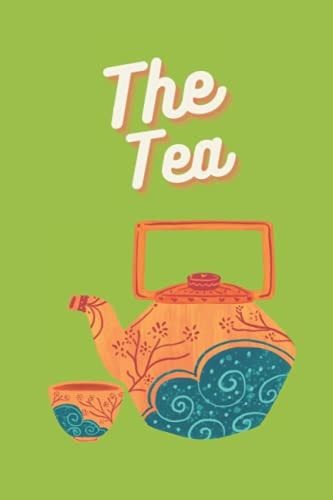 The Tea Journal / Diary: 100 pages