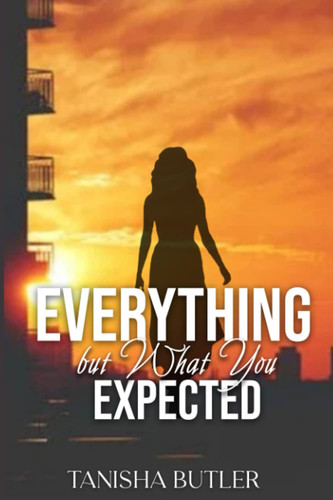 Everything but What You Expected