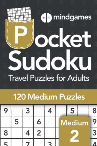 Mind Games Pocket Sudoku Travel Puzzles for Adults - Medium Book 2