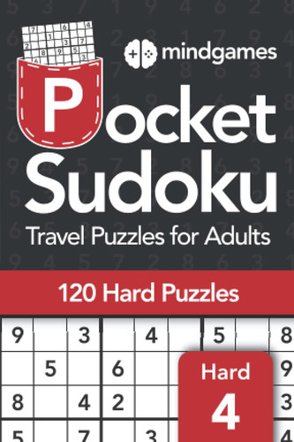 Mind Games Pocket Sudoku Travel Puzzles for Adults - Hard Book 4
