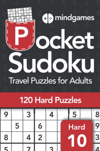 Mind Games Pocket Sudoku Travel Puzzles for Adults - Hard Book 10