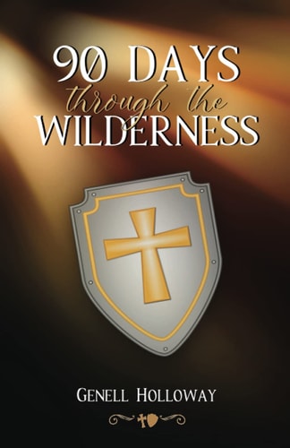90 Days Through The Wilderness