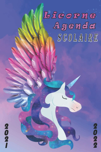 Licorne Agenda Scolaire 2021-2022 Primaire Collège Lycée étudiant Pour Fille et Garçon Planificateur Journalier, Licorne Organisateur Gestion du Temps