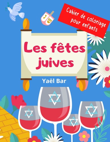Les Fêtes Juives Cahier de Coloriage Pour Enfants