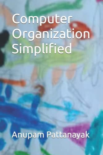 Computer Organization Simplified