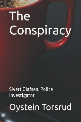 The Conspiracy: Sivert Olafsen, Police Investigator
