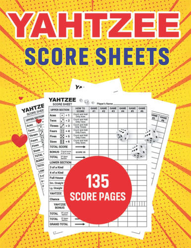 135 Yahtzee Score Sheets Large Score Pads for Scorekeeping Lover | Yahtzee Score Book with Large Size 8. 5 X 11 Inches