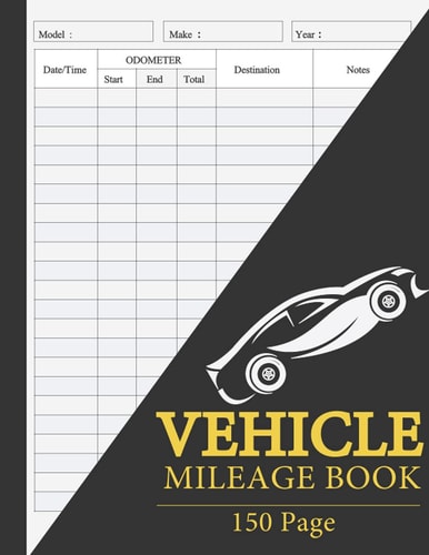 vehicle mileage book: mileage log book: milage book for business Simple milage book for personal use and it can be used to mileage log book for car ... contractor and for business mileage log book